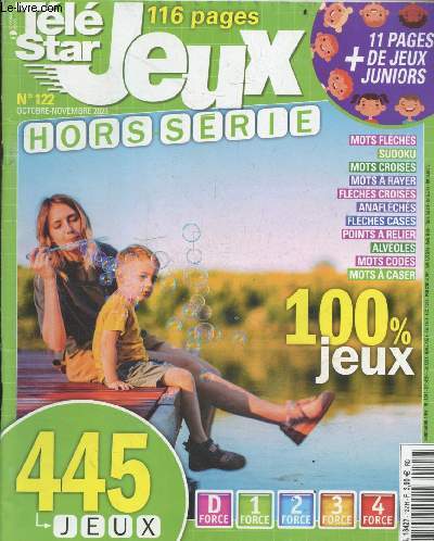 TELE STAR JEUX hors serie n122 octobre novembre 2023- 445 jeux: mots fleches/croises/a rayer/ codes/ a caser, anafleches, sudoku, alveoles, points a relier, ...