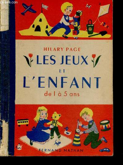 Les jeux et l'enfant de 1 a 5 ans