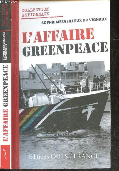 L'Affaire Greenpeace - Collection espionnage