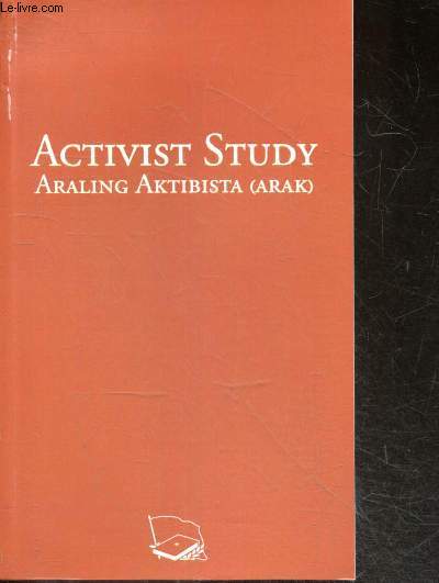 Activist study araling aktibista (arak)- the basic revolutionary attitude and the five golden rays- revolutionary study and proper analysis- the mass line- democratic centralism and the committee system