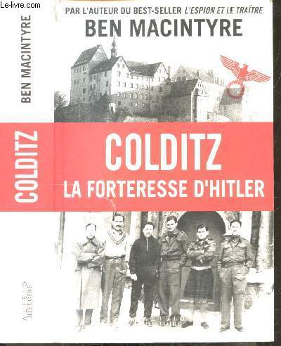 Colditz - La forteresse d'Hitler
