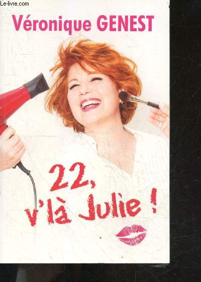 22, v'l Julie !