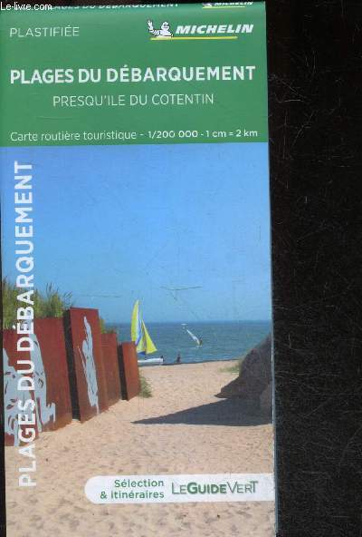 Plages du debarquement - Presqu'ile du Cotentin- Carte Routire Touristique 1/200 000 - plastifiee - sites etoiles, les incontournables; activites en famille, routes pittoresques, suggestion d'itineraires de 1 a 7 jours