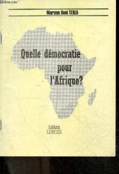 Quelle democratie pour l'afrique ?