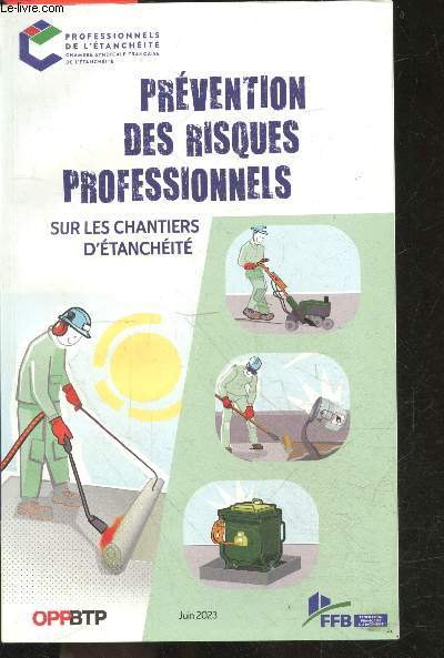 Prevention des risques professionnels sur les chantiers d'etancheite - Juin 2023