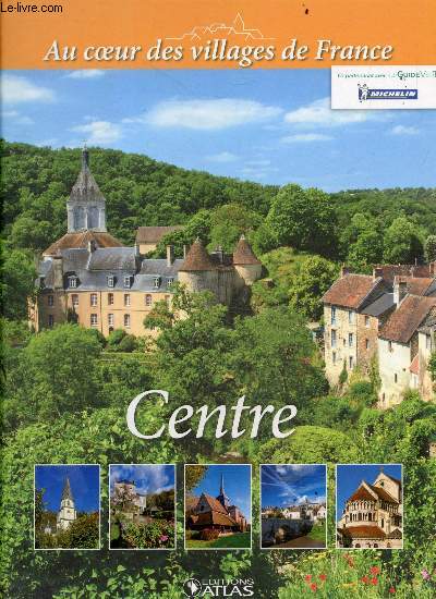 Centre - Collection Au coeur des villages de France