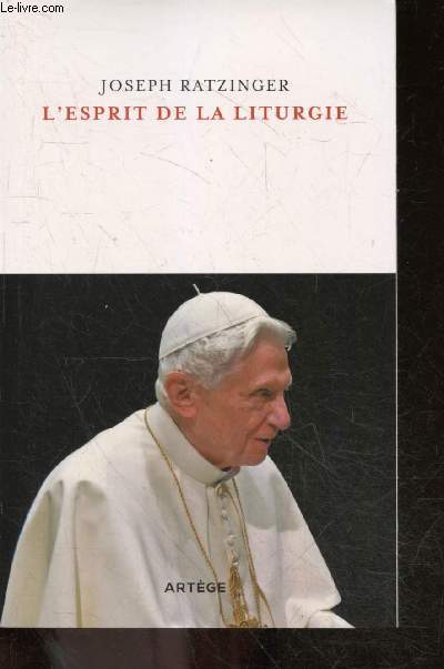 L'esprit de la liturgie