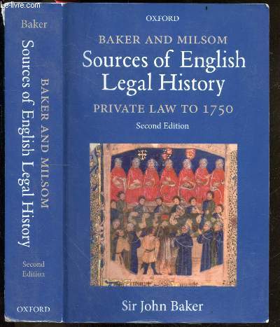 Baker and Milsom - Sources of English Legal History - private law to 1750 - second edition