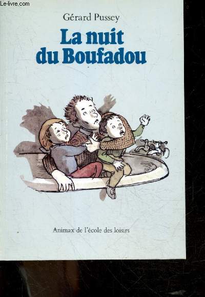 La Nuit du Boufadou
