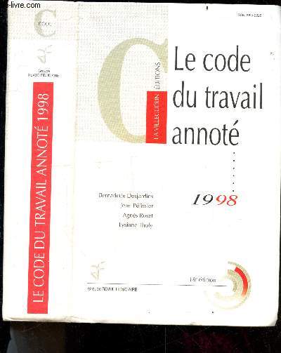 Le code du travail annote 1998 - 18e edition