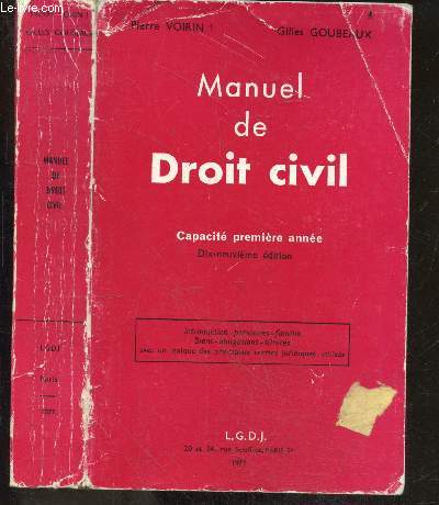 Manuel de droit civil - capacite premiere annee - Tome 1 - introduction, personnes, famille, biens, obligations, suretes, avec un lexique des principaux termes juridiques utilises - 19e edition