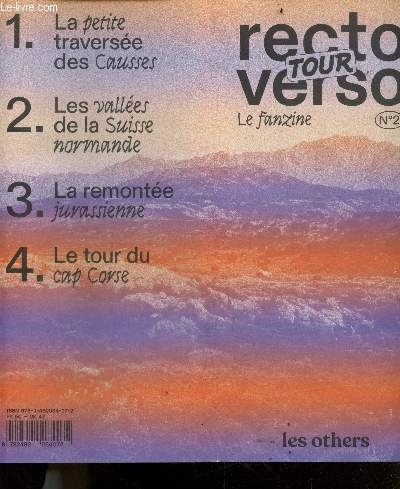 Recto Verso Tour le fanzine N2- La petite traversee des causses, les vallees de la suisse normande, la remontee jurassienne, le tour du cap corse