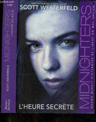 Midnighters - tome 1 : l'heure secrete - collection pocket jeunesse n j 1727
