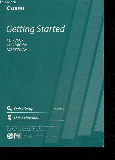 Canon - Getting started - MF735Cx - MF734Cdw - MF732Cdw - quick setup - quick operation