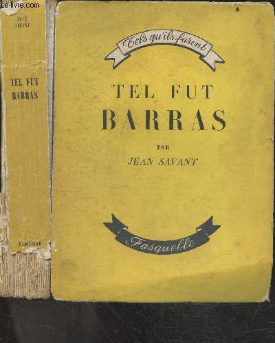 Tel fut barras - collection Tels qu'ils furent