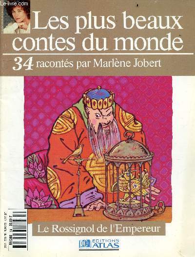 Les plus beaux contes du monde racontes par Marlene Jobert - N34- le rossignol de l'empereur