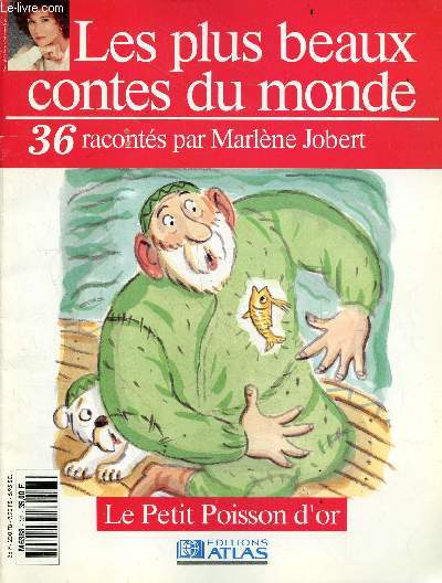 Les plus beaux contes du monde racontes par Marlene Jobert - N36- Le petit poisson d'or