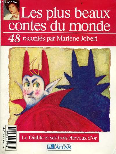 Les plus beaux contes du monde racontes par Marlene Jobert - N48- Le diable et ses trois cheveux d'or