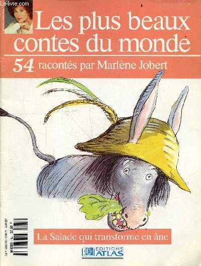 Les plus beaux contes du monde racontes par Marlene Jobert - N54- La salade qui transforme en ane