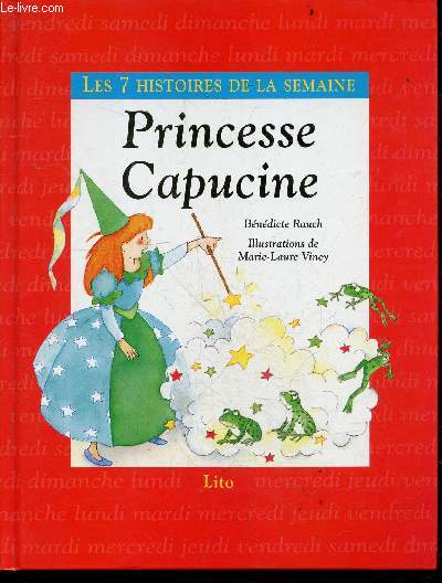 Princesse Capucine - les 7 histoires de la semaine N7