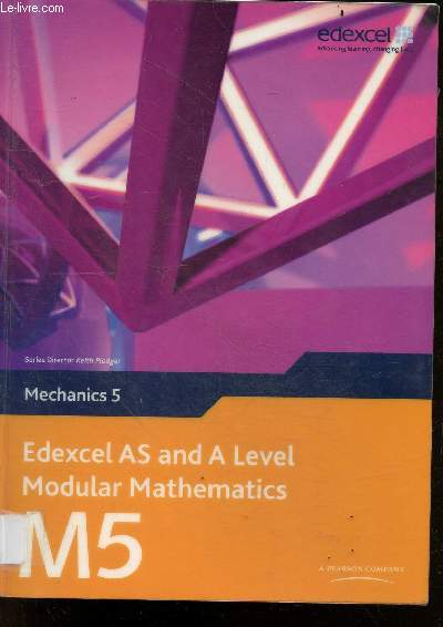 Edexcel AS and A Level Modular Mathematics Mechanics 5 - M5 + 1 CD ROM