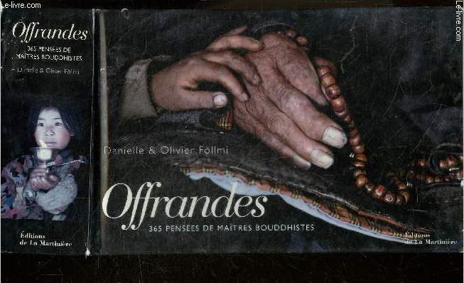 Offrandes - 365 pensees de maitres bouddhistes