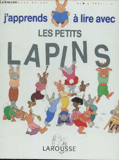 J'apprends a lire avec les Petits Lapins