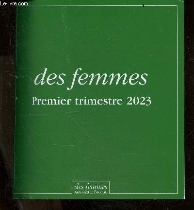 Des femmes - Premier trimestre 2023