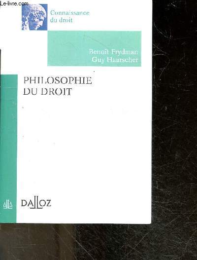 Philosophie Du Droit - 3e edition- connaissance du droit