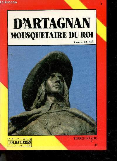 D'Artagnan mousquetaire du roi