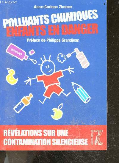 Polluants Chimiques, Enfants en Danger - revelations sur une contamination silencieuse