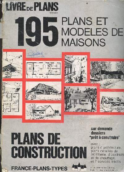 Livre de plans - 195 plans et modeles de maisons - Plans de construction - sur demande dossiers 
