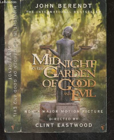 Midnight in the Garden of Good and Evil