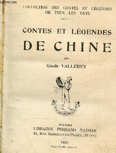 Contes et legendes de chine - Collection des contes et legendes de tous les pays