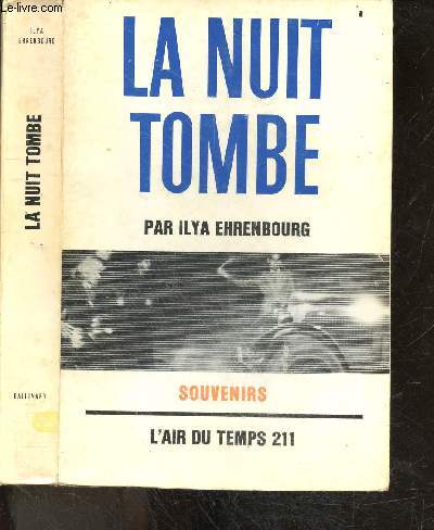 La nuit tombe - souvenirs