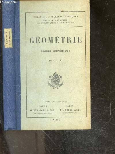 Geometrie - cours superieur - N 194 - collection d'ouvrages classiques
