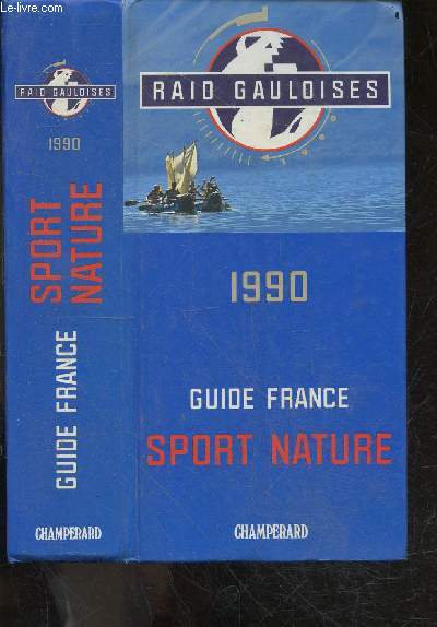 Raid Gauloise - Guide France - Sport Nature - 1990