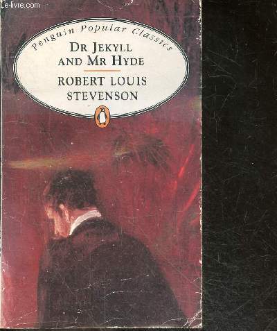 Dr jekyll and Mr hyde - Penguin popular classics