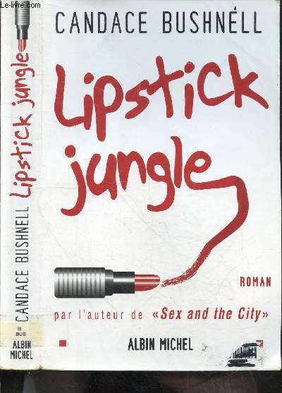 Lipstick jungle - roman