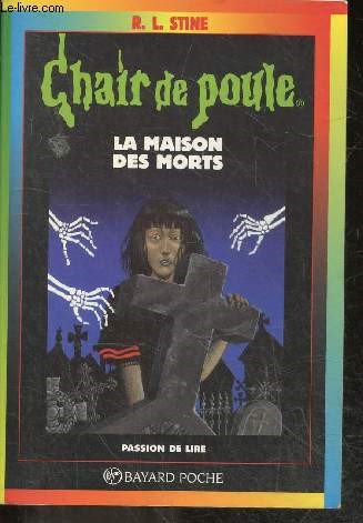 La Maison des morts - Chair de poule N6