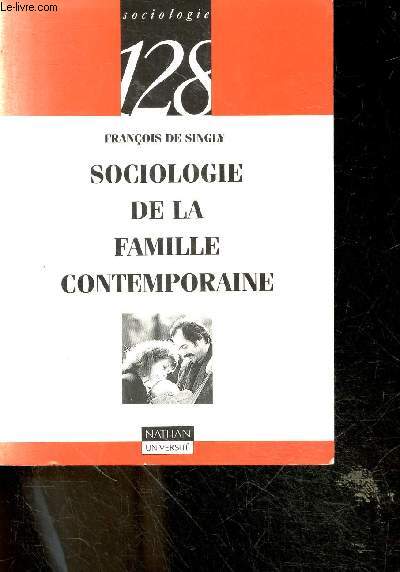 Sociologie de la famille contemporaine - sociologie 128 N37