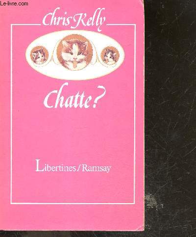 Chatte ?