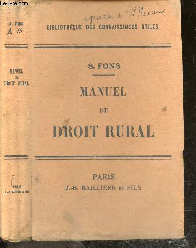 Manuel de droit rural - Bibliotheque des connaissances utiles