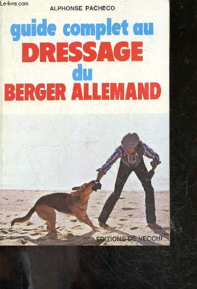 Guide complet du dressage du berger allemand