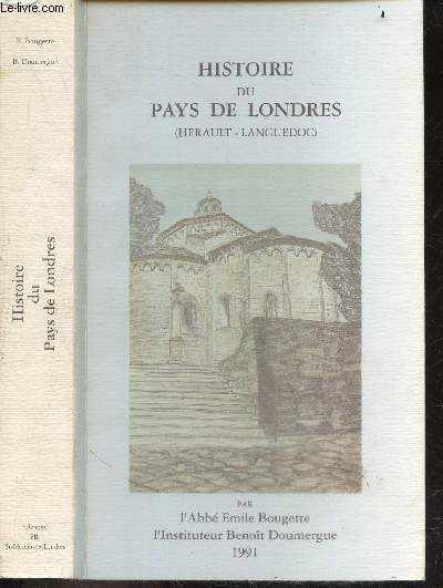 Histoire du pays de Londres (herault languedoc)