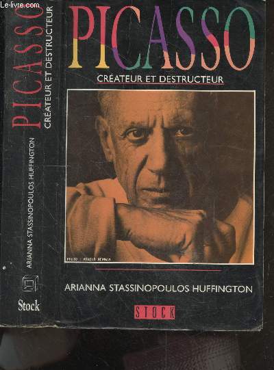 Picasso - Crateur et Destructeur