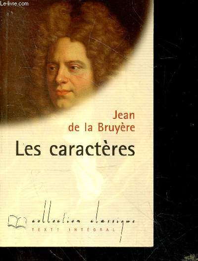 Les Caracteres - collection classique - texte integral