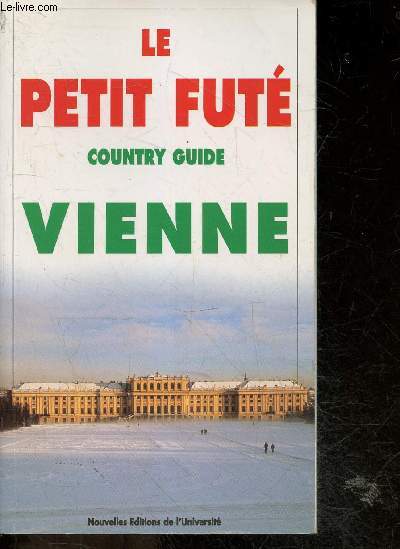 Le petit fute country guide - Vienne - edition 1998/1999