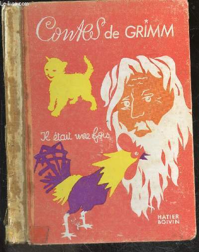 Contes de Grimm - collection Il etait une fois ...