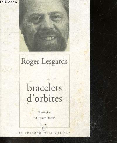 Bracelets d'orbites - Collection 